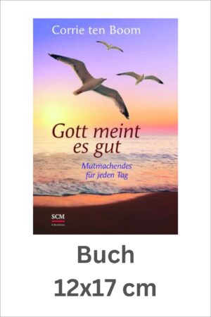 Gott meint es gut