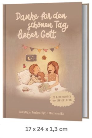 Danke für den schönen Tag, lieber Gott