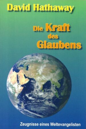 Die Kraft des Glaubens