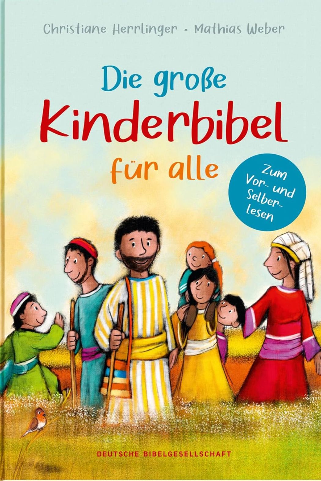 Christliche Kinderbücher - Die große Kinderbibel für alle
