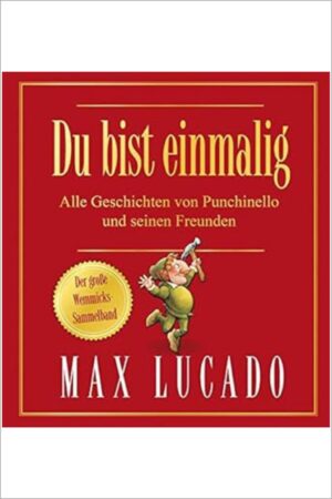 Du bist einmalig - Der große Wemmicks-Sammelband