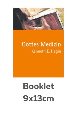 Gottes Medizin