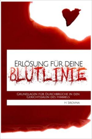 Erlösung für deine Blutlinie