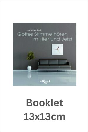 Gottes Stimme hören im Hier und Jetzt