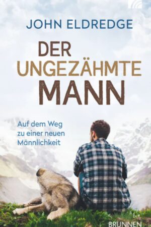 Der ungezähmte Mann