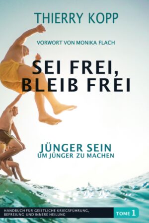 Sei frei, bleib frei (Band-1)