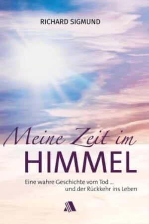 Meine Zeit im Himmel