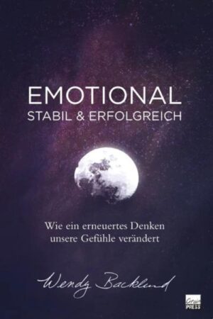 Emotional stabil und erfolgreich