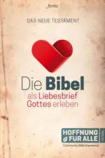 Die Bibel: Hoffnung für alle - Liebesbrief Gottes (Großformat)
