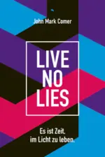 John Mark Comer - Live No Lies