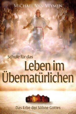 Schule für das Leben im Übernatürlichen