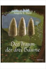 Der Traum der drei Bäume
