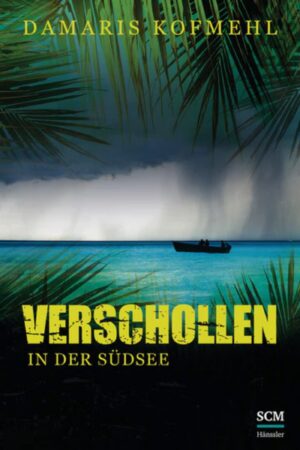 Verschollen in der Südsee