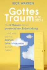 Gottes Traum für dich