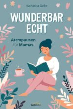 Wunderbar echt