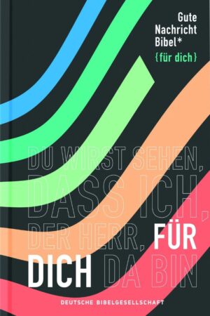 Gute Nachricht Bibel für dich (Taschenausgabe)