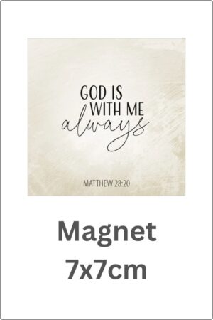 God is with me always