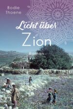 Licht über Zion (Band 4)