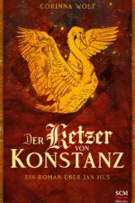 Der Ketzer von Konstanz (Jan Hus)