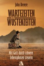 Wartezeiten, Wüstenzeiten