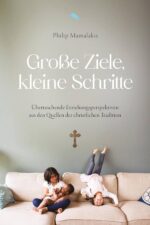 Große Ziele, kleine Schritte