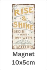 Rise & Shine