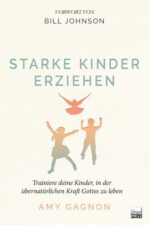 Starke Kinder erziehen