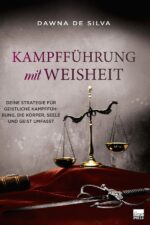 Dawna De Silva Bücher - Kampfführung mit Weisheit