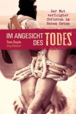 Christliche Biografien - Im Angesicht des Todes