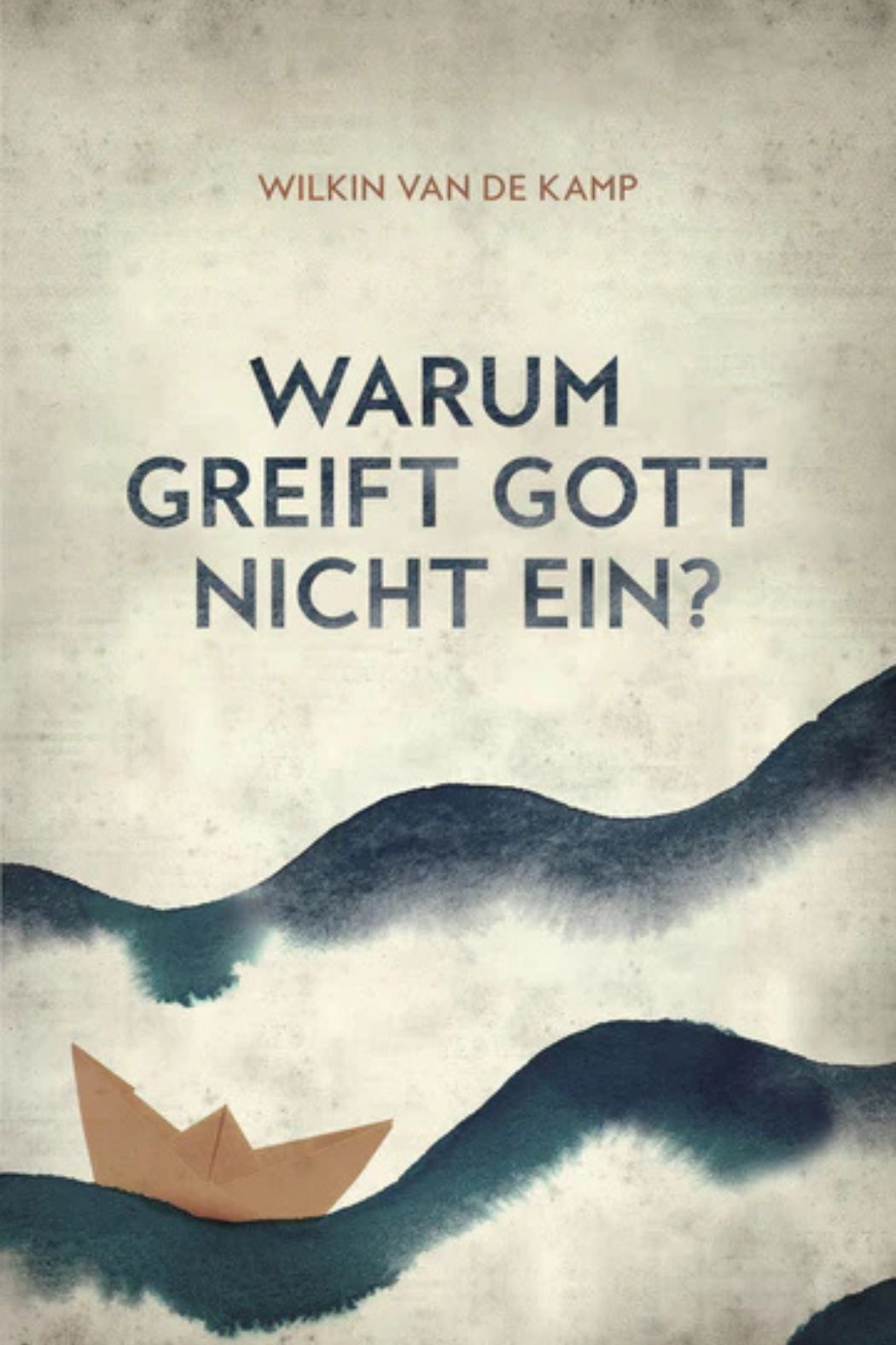 Warum greift Gott nicht ein