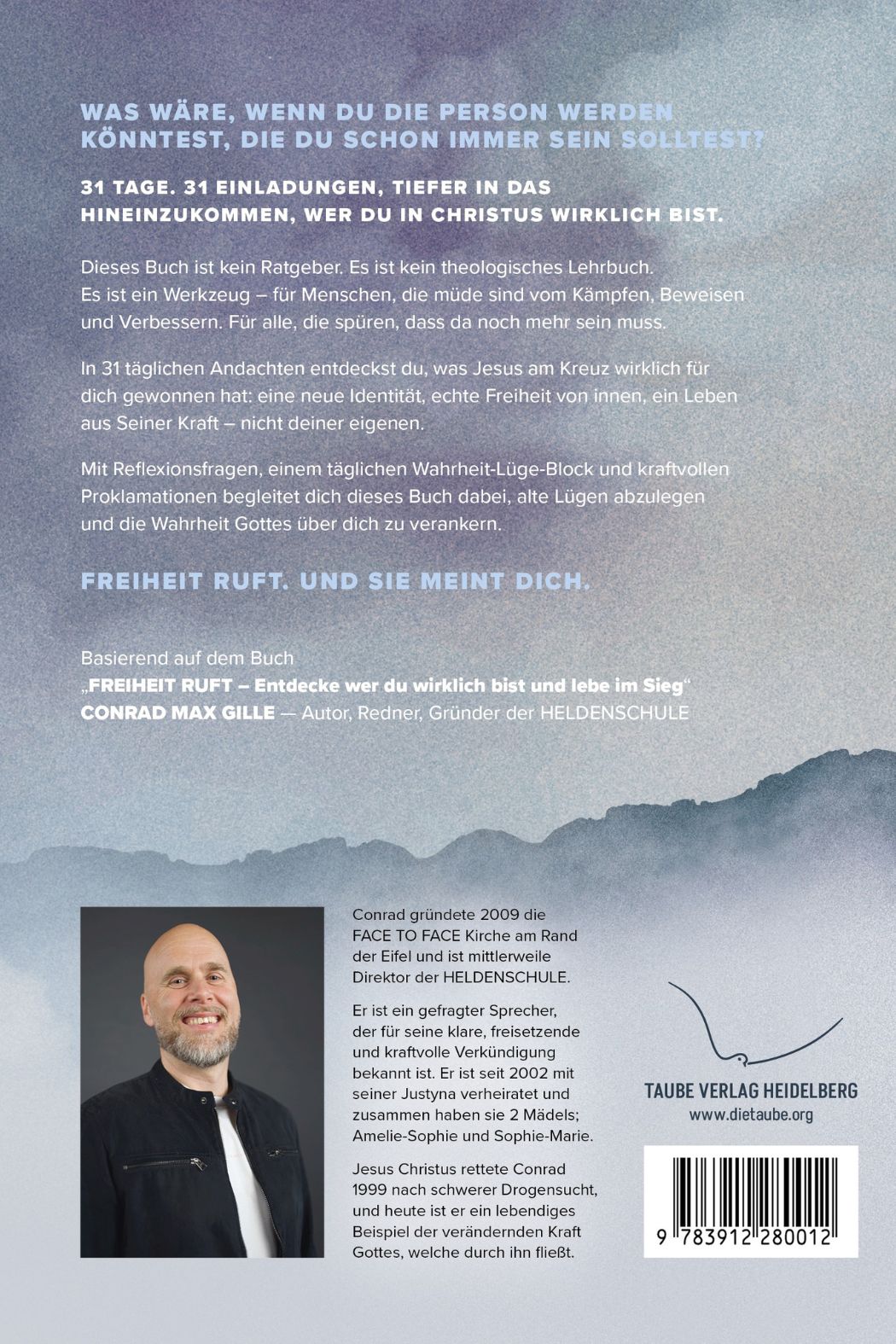 Conrad Max Gille Bücher - Freiheit Ruft Andachten - Back Cover