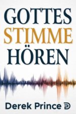 Derek Prince Bücher - Gottes Stimme hören