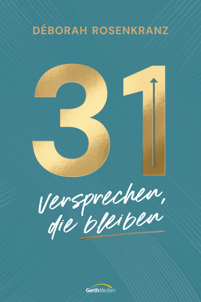 31 Versprechen die bleiben - Deborah Rosenkranz Bücher