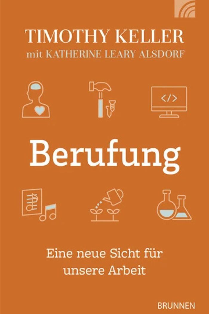 Berufung - Timothy Keller