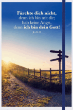 Fürchte dich nicht, denn ich bin mit dir - Jahreslosung 2027